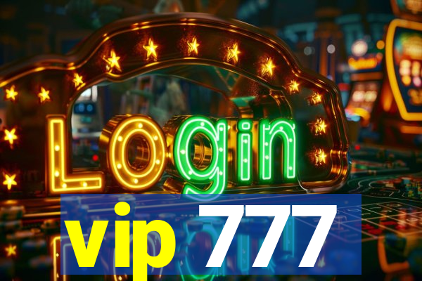 vip 777